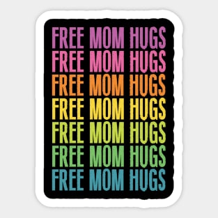FREE MOM HUGS RAINBOW Sticker